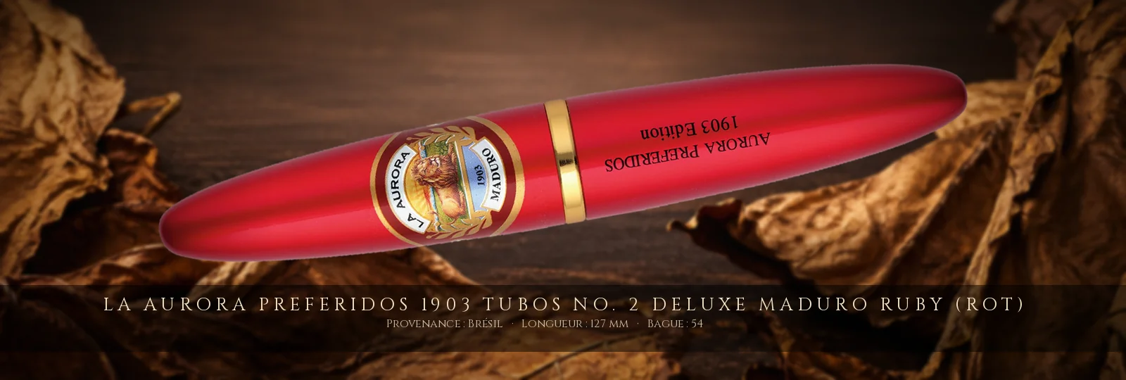 La Aurora Preferidos 1903 Tubos No. 2 Deluxe Maduro Ruby (Rot) — La Aurora — Brésil
