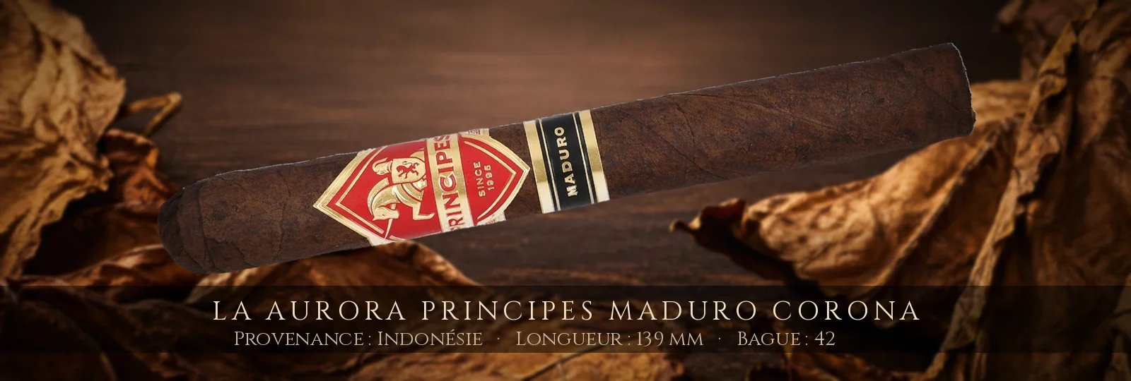 La Aurora Principes MADURO Corona — La Aurora — Indonésie