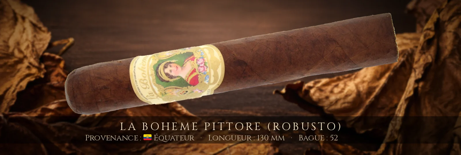 La Boheme Pittore (Robusto) — La Boheme — Équateur