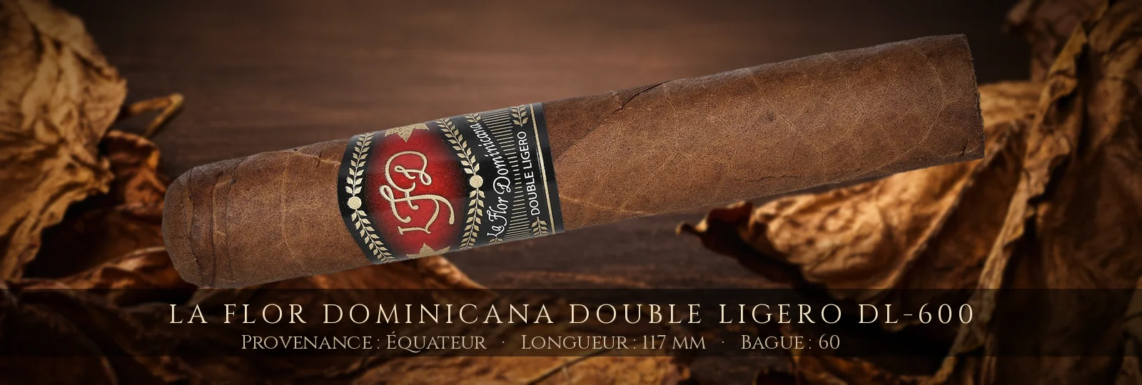 La Flor Dominicana Double Ligero DL-600 — La Flor Dominicana — Équateur