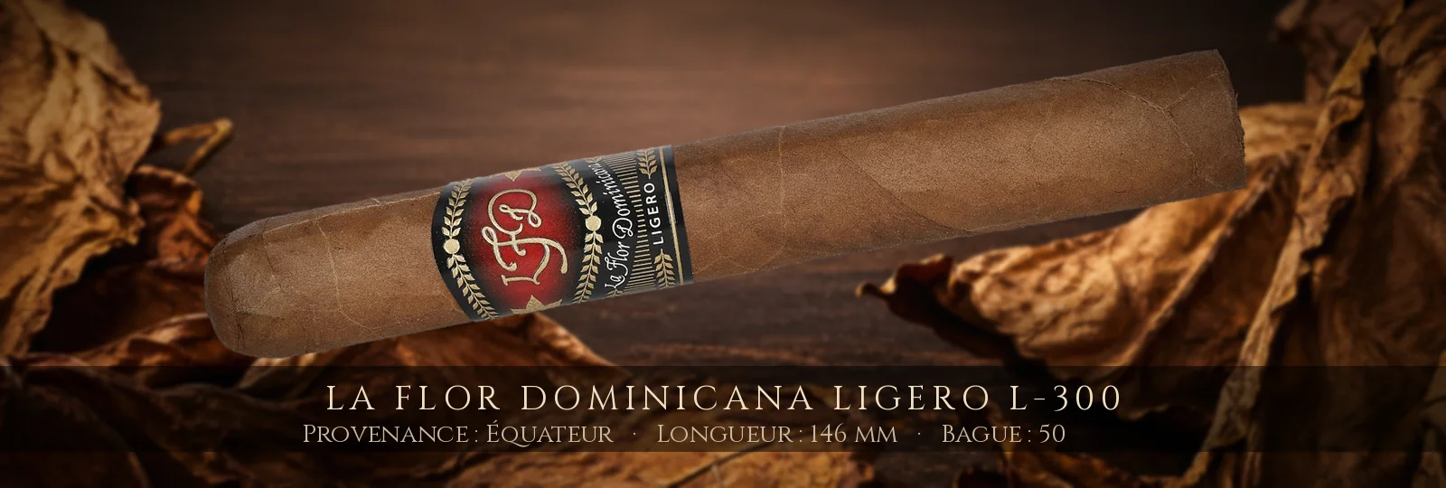 La Flor Dominicana Ligero L-300 — La Flor Dominicana — Équateur