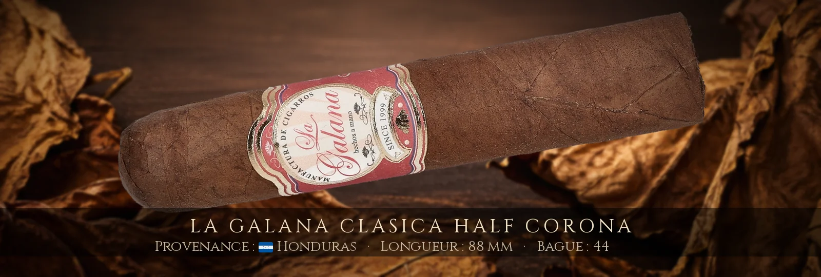 La Galana Clasica Half Corona — La Galana — Honduras