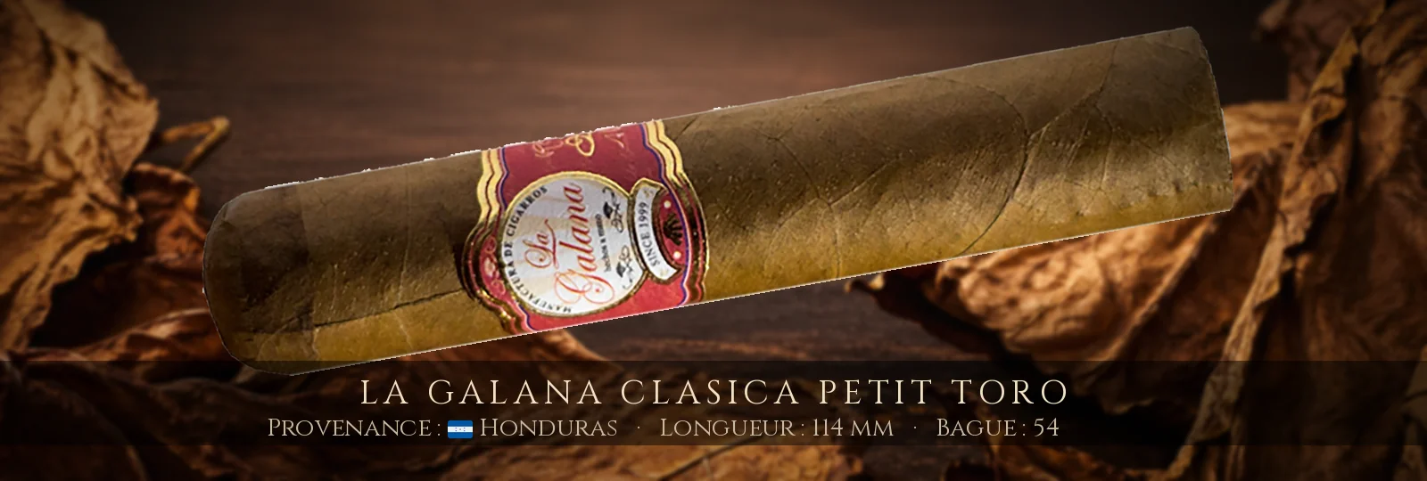 La Galana Clasica Petit Toro — La Galana — Honduras