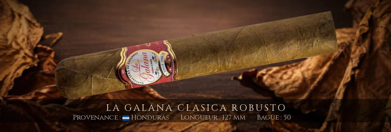 La Galana Clasica Robusto — La Galana — Honduras