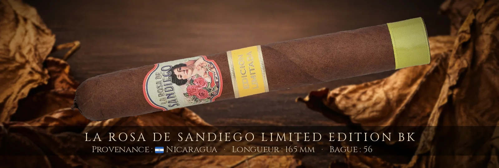 La Rosa de Sandiego Limited Edition BK — La Rosa de Sandiego — Nicaragua