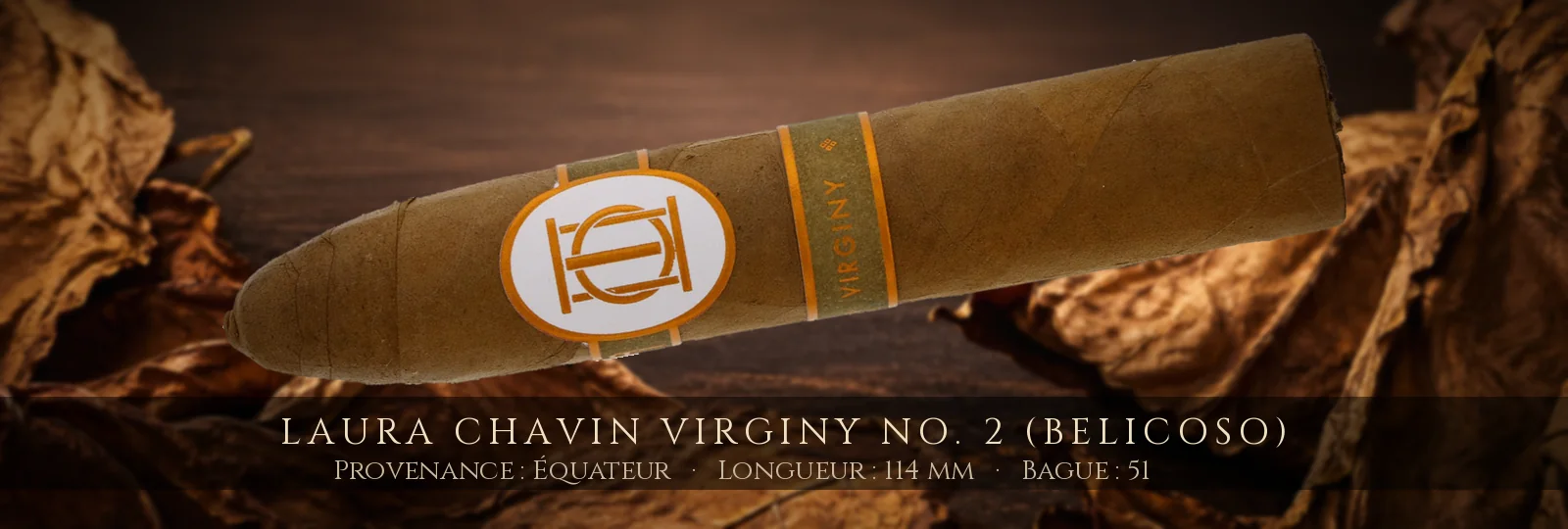 Laura Chavin Virginy No. 2 (Belicoso) — Laura Chavin — Équateur