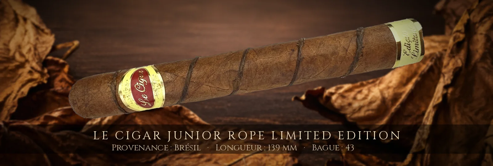 Le Cigar Junior Rope Limited Edition — Le Cigar — Brésil