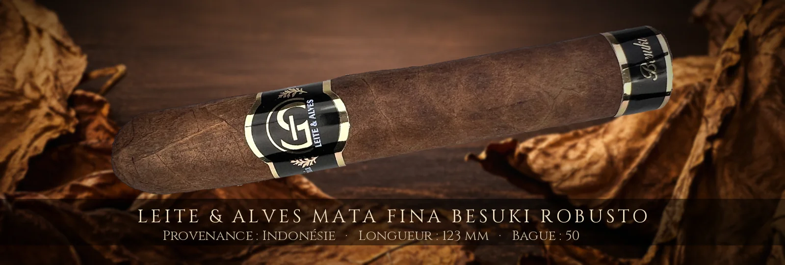 Leite & Alves Mata Fina Besuki Robusto — Leite & Alves — Indonésie