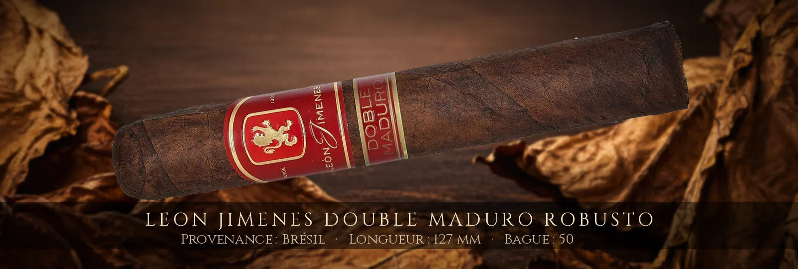 Leon Jimenes Double Maduro Robusto — Leon Jimenes — Brésil