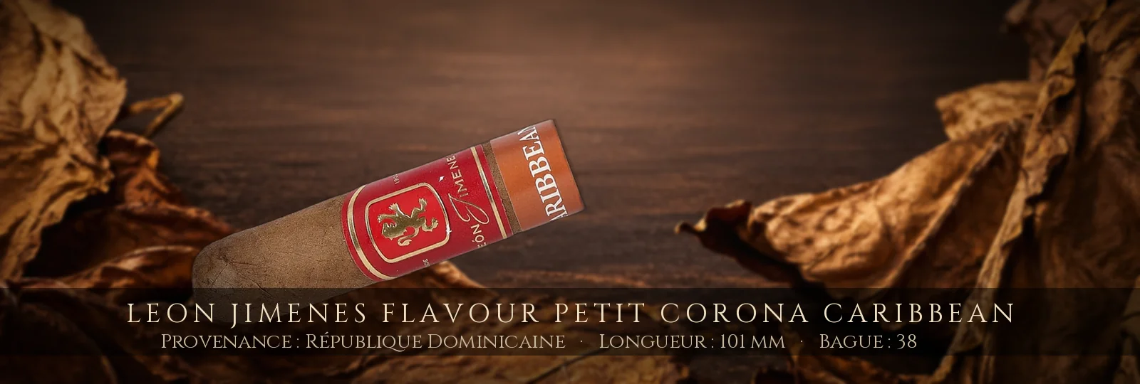 Leon Jimenes Flavour Petit Corona Caribbean — Leon Jimenes — République Dominicaine