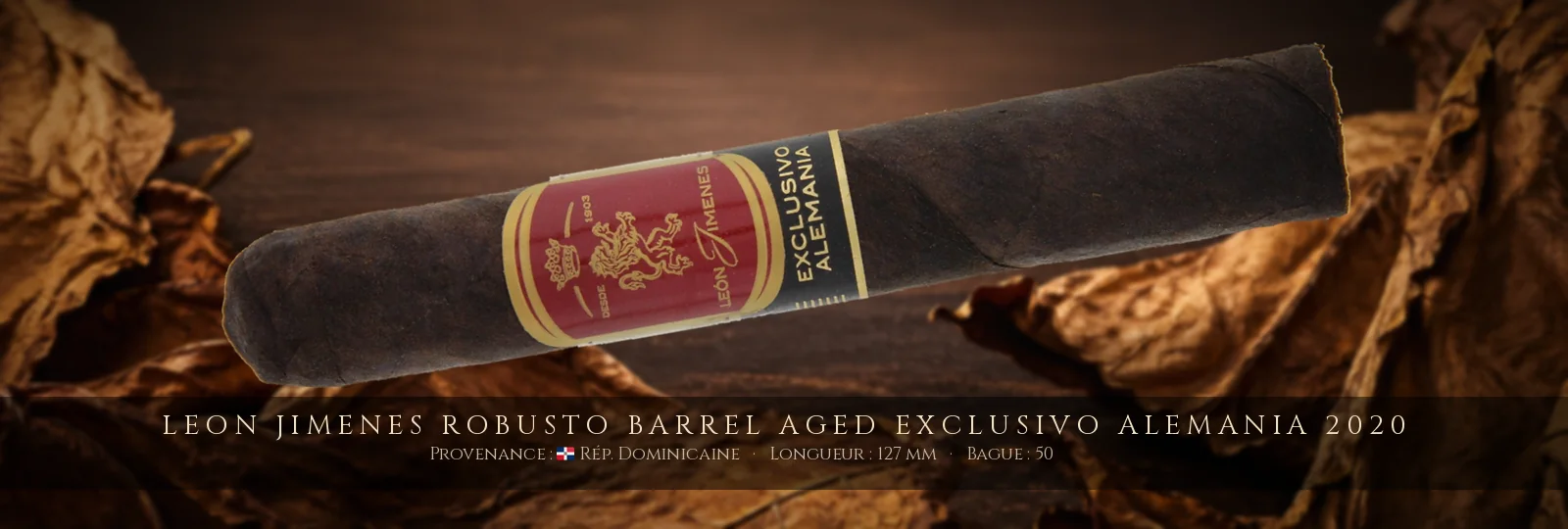 Leon Jimenes Robusto Barrel Aged Exclusivo Alemania 2020 — Leon Jimenes — République Dominicaine