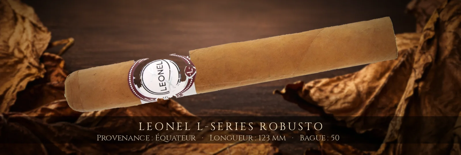 Leonel L-Series Robusto — Leonel — Équateur