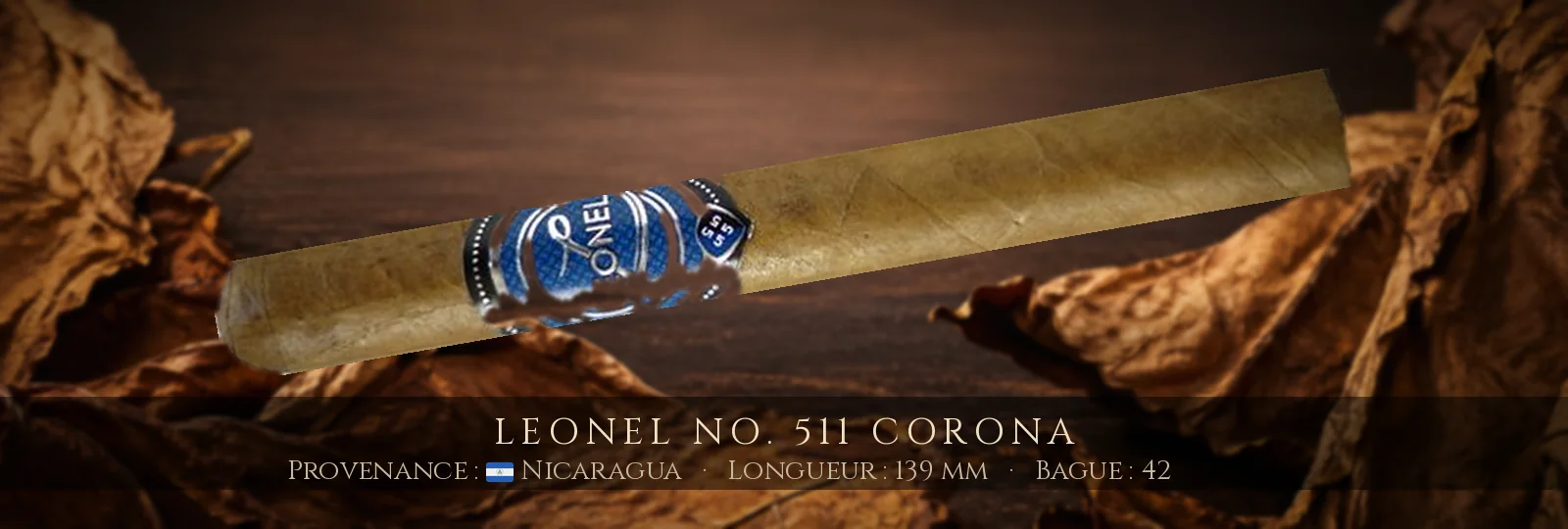 Leonel No. 511 Corona — Leonel — Nicaragua