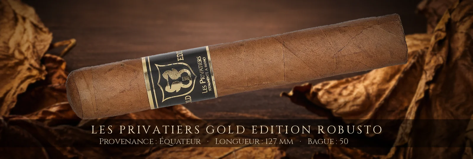 Les Privatiers Gold Edition Robusto — Les Privatiers — Équateur