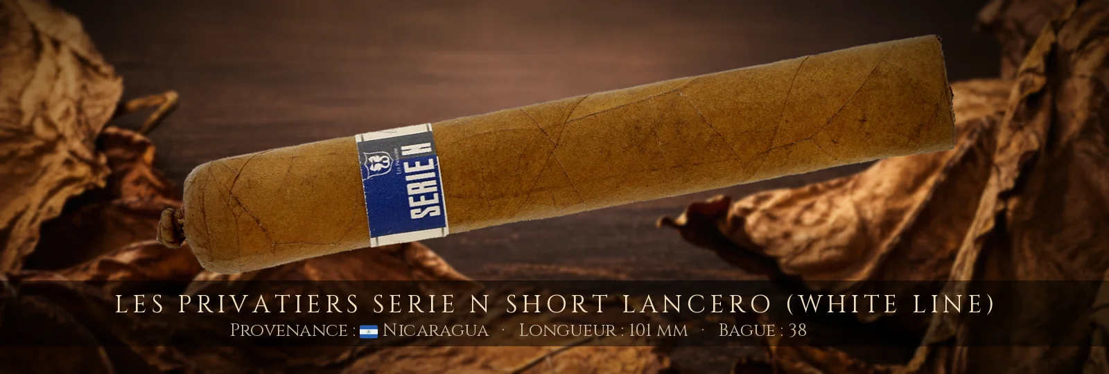 Les Privatiers Serie N Short Lancero (White Line) — Les Privatiers — Nicaragua