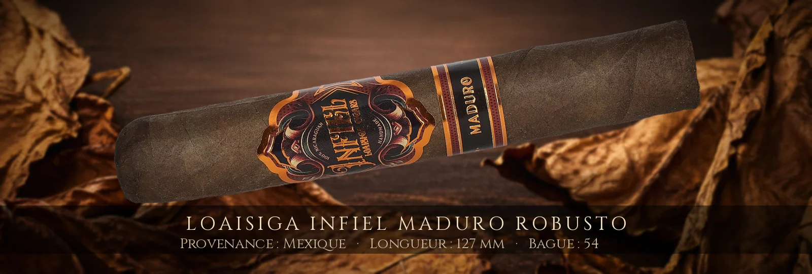 Loaisiga Infiel Maduro Robusto — Loaisiga — Mexique
