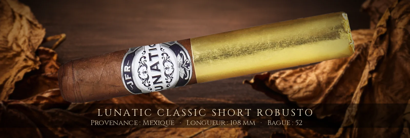 Lunatic Classic Short Robusto — Lunatic — Mexique