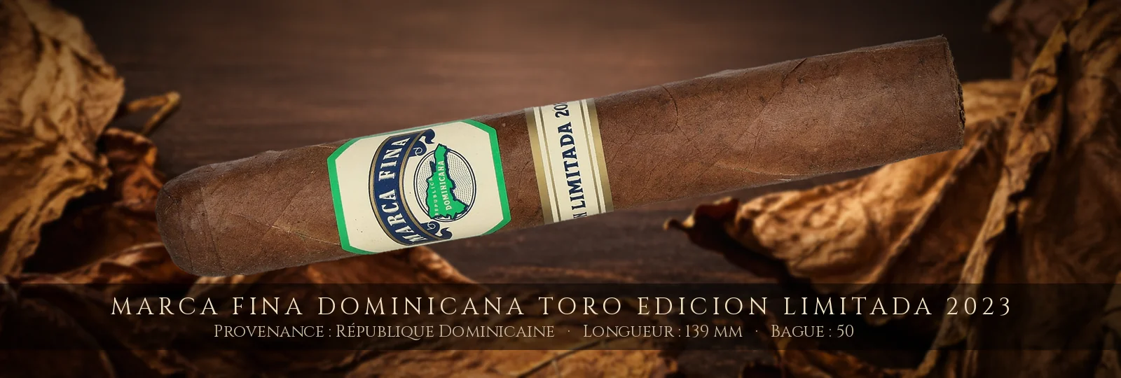 Marca Fina Dominicana Toro Edicion Limitada 2023 — Marca Fina — République Dominicaine