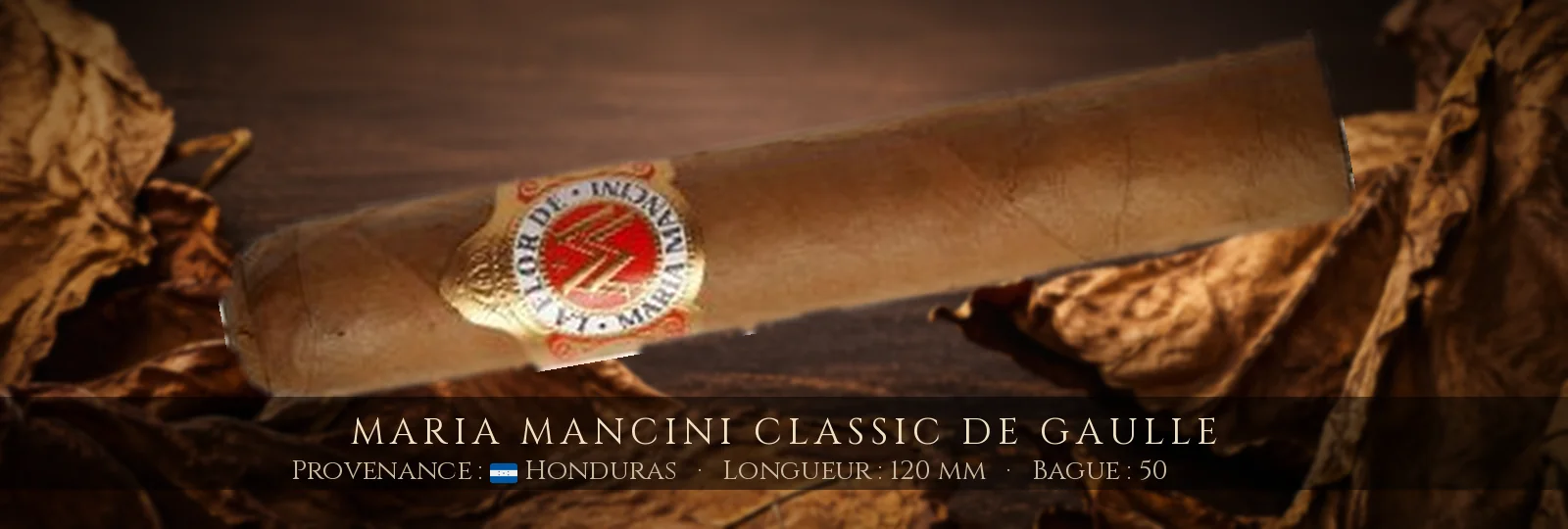 Maria Mancini Classic De Gaulle — Maria Mancini — Honduras
