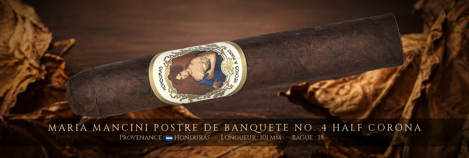 Maria Mancini Postre de Banquete No. 4 Half Corona — Maria Mancini — Honduras