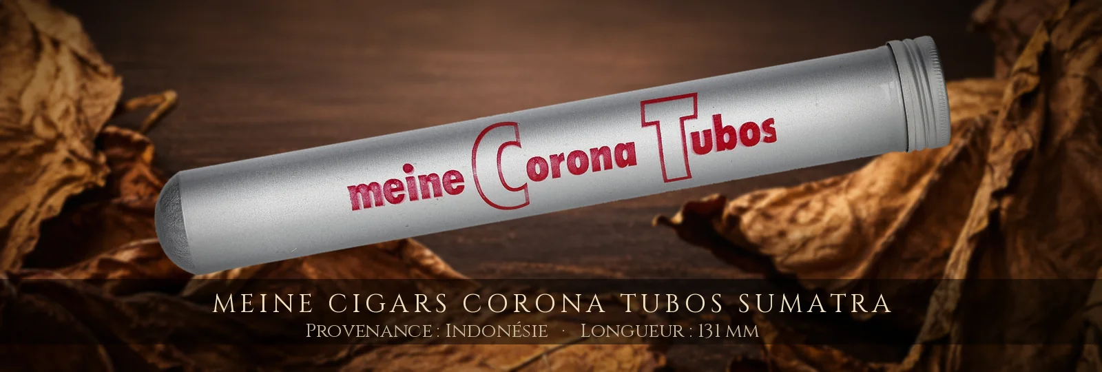 Meine Cigars Corona Tubos Sumatra — Meine — Indonésie