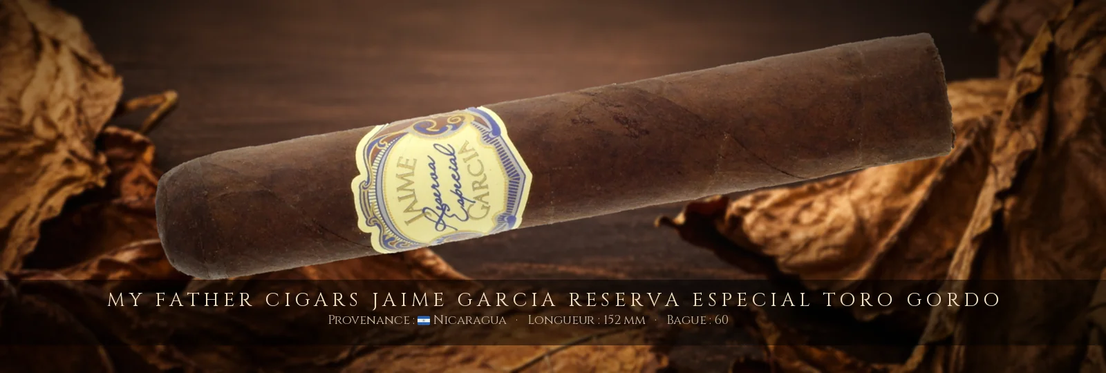 My Father Cigars Jaime Garcia Reserva Especial Toro Gordo — My Father Cigars — Nicaragua