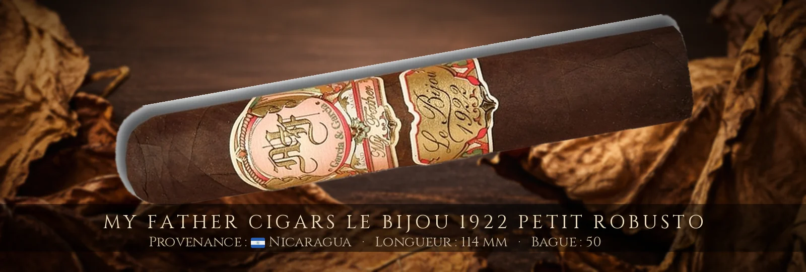 My Father Cigars Le Bijou 1922 Petit Robusto