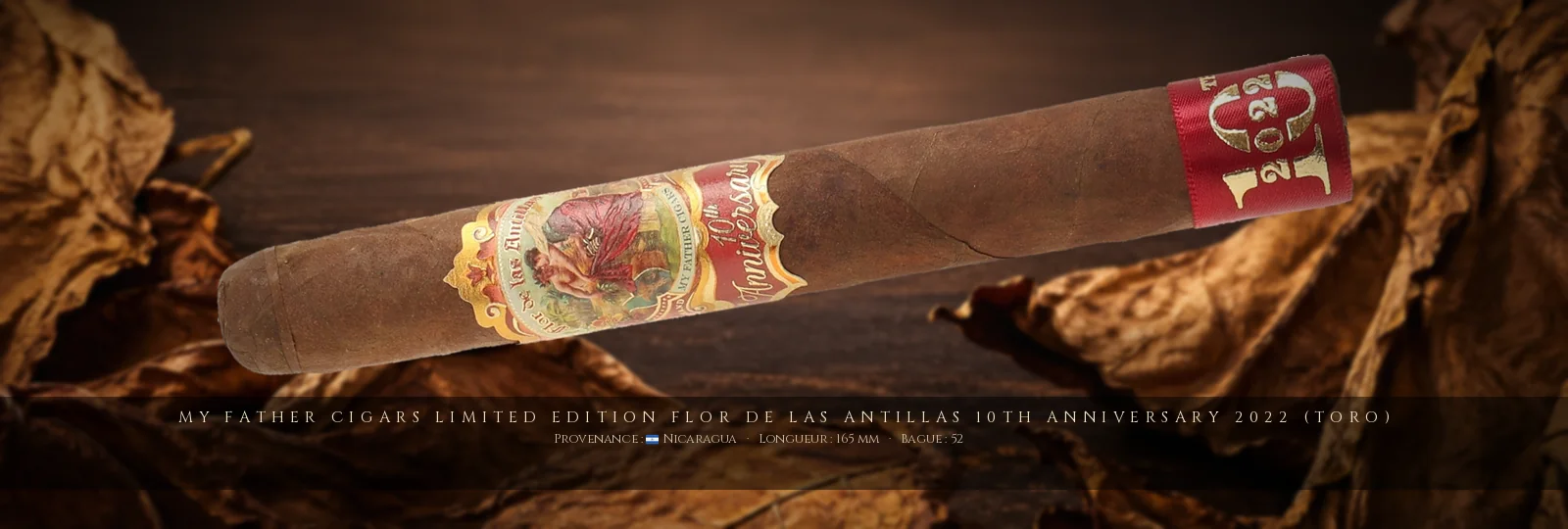 My Father Cigars Limited Edition Flor de las Antillas 10th Anniversary 2022 (Toro) — My Father Cigars — Nicaragua