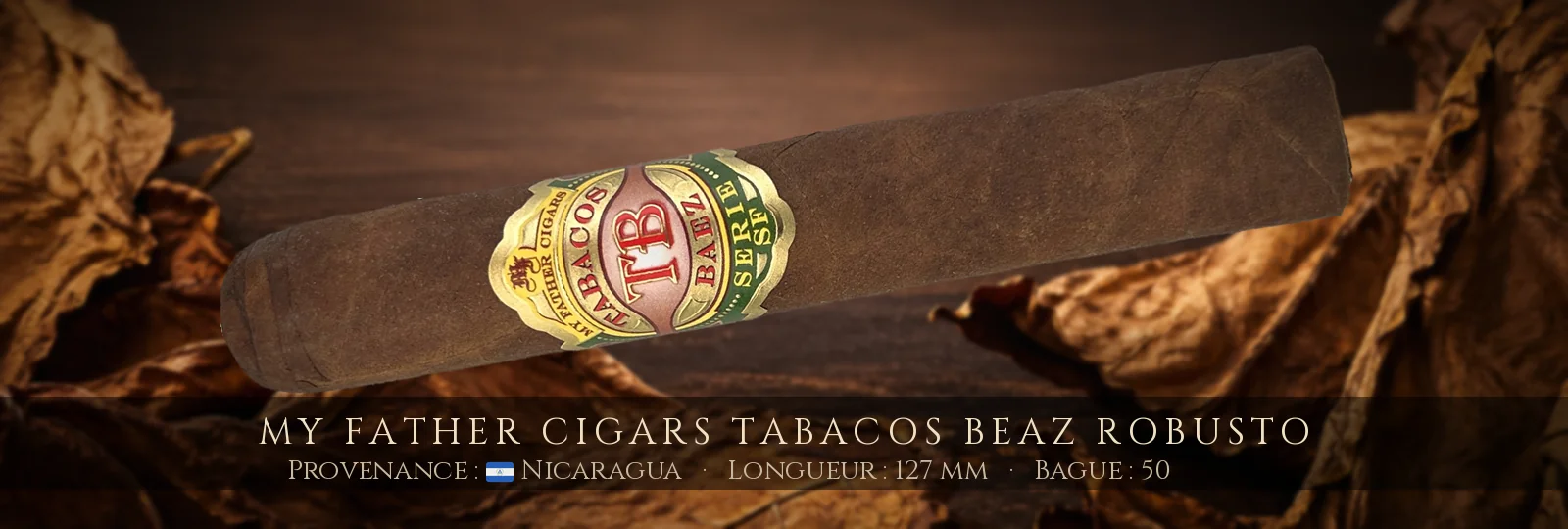 My Father Cigars Tabacos Beaz Robusto — My Father Cigars — Nicaragua