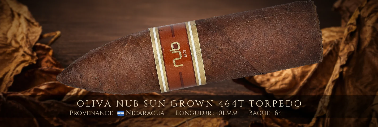 Oliva NUB Sun Grown 464T Torpedo — Oliva — Nicaragua