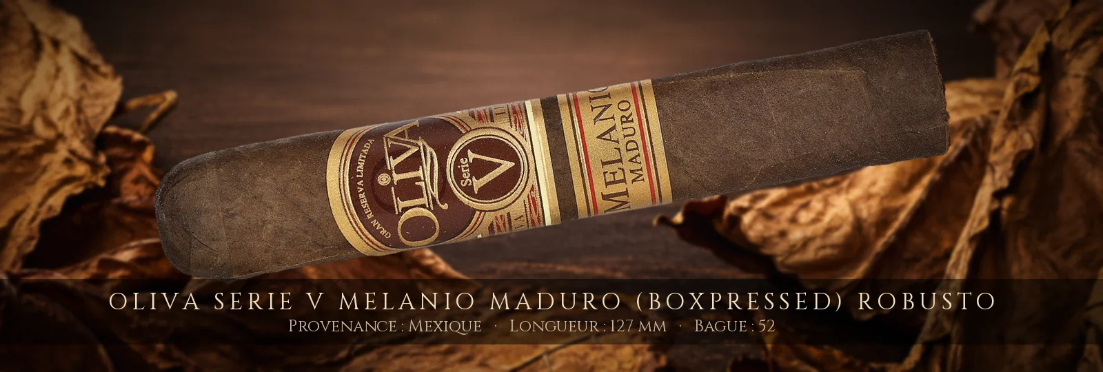 Oliva Serie V Melanio Maduro (Boxpressed) Robusto — Oliva — Mexique
