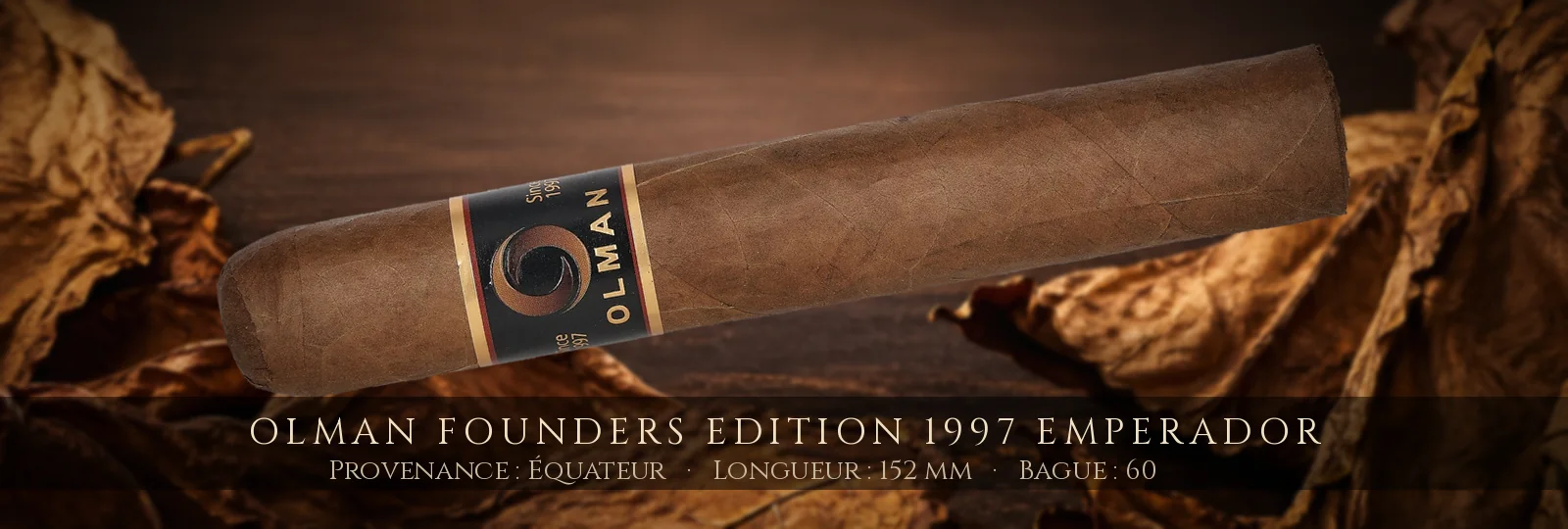 Olman Founders Edition 1997 Emperador — Olman — Équateur