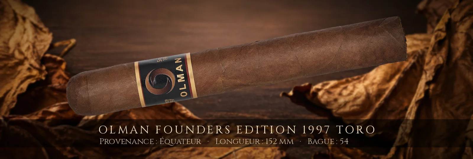 Olman Founders Edition 1997 Toro — Olman — Équateur