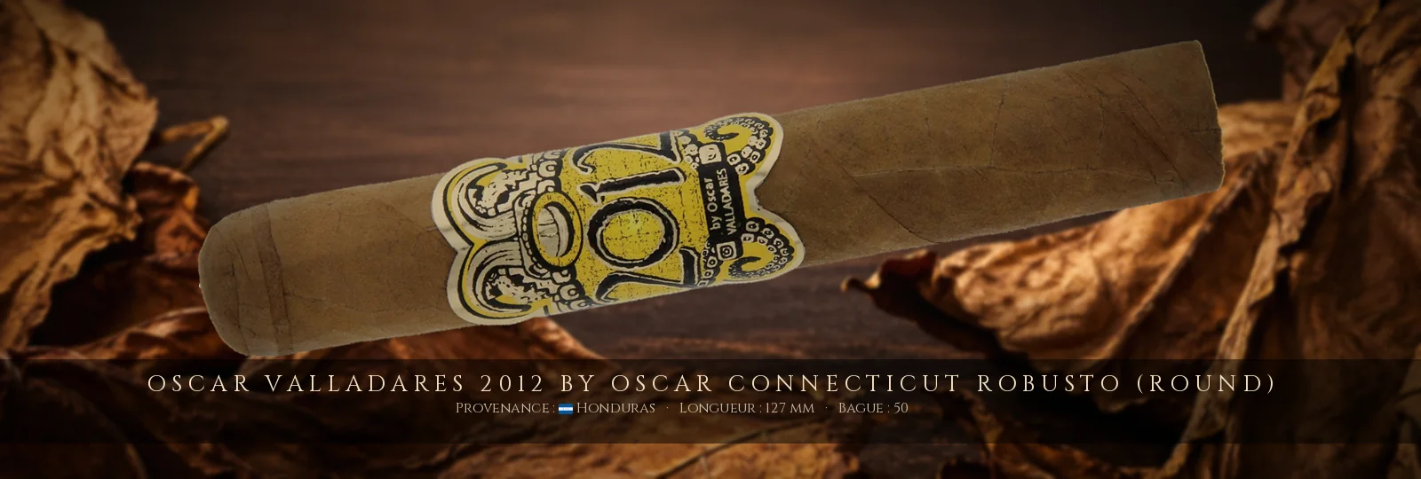 Oscar Valladares 2012 by Oscar Connecticut Robusto (Round) — Oscar Valladares — Honduras