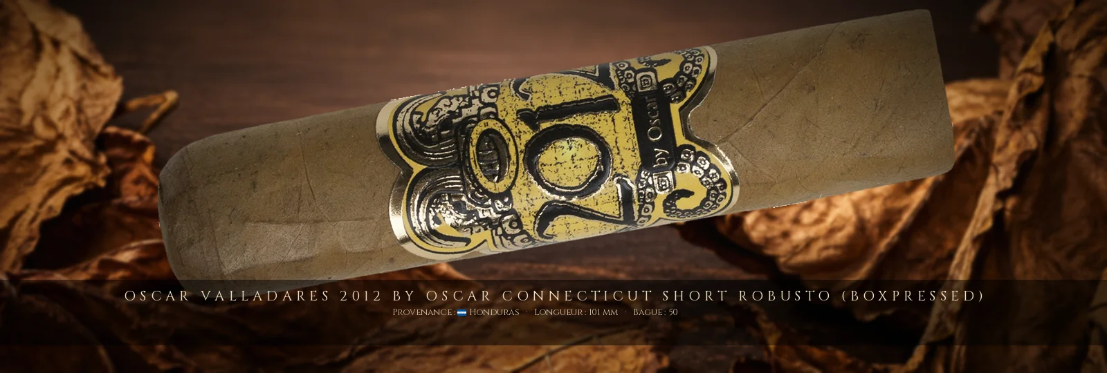 Oscar Valladares 2012 by Oscar Connecticut Short Robusto (Boxpressed) — Oscar Valladares — Honduras