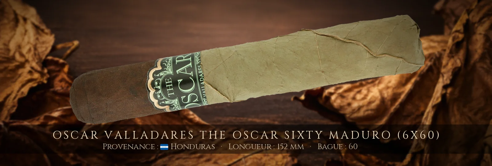 Oscar Valladares The Oscar Sixty Maduro (6x60) — Oscar Valladares — Honduras