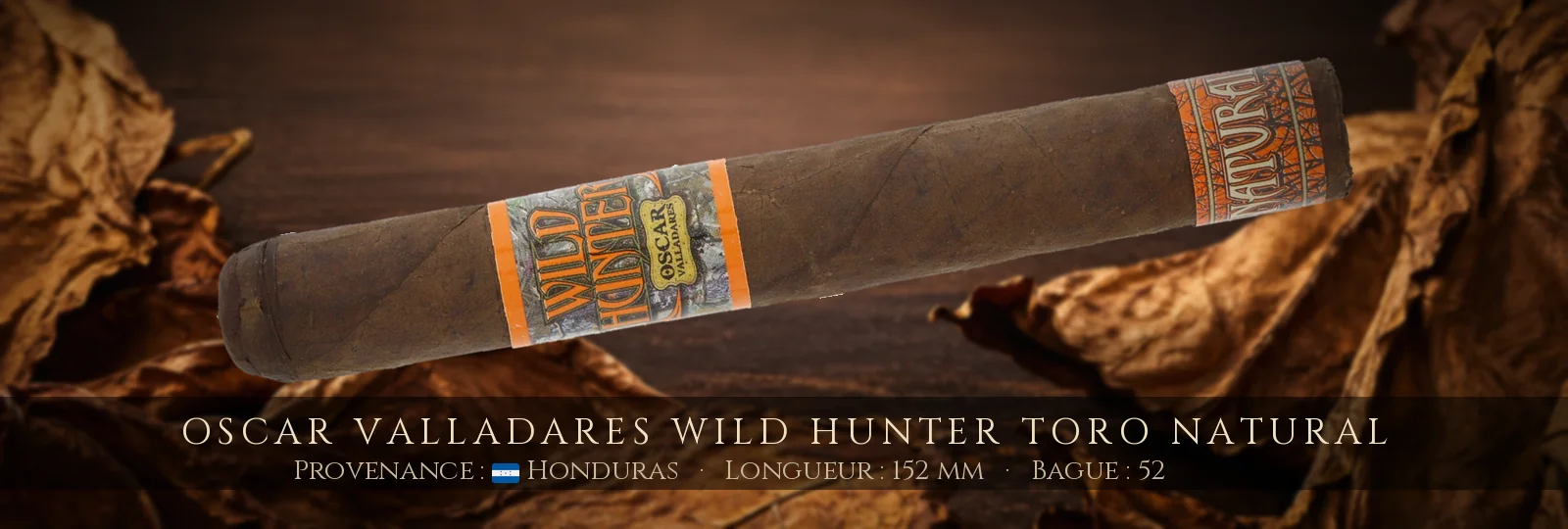 Oscar Valladares Wild Hunter Toro Natural — Oscar Valladares — Honduras