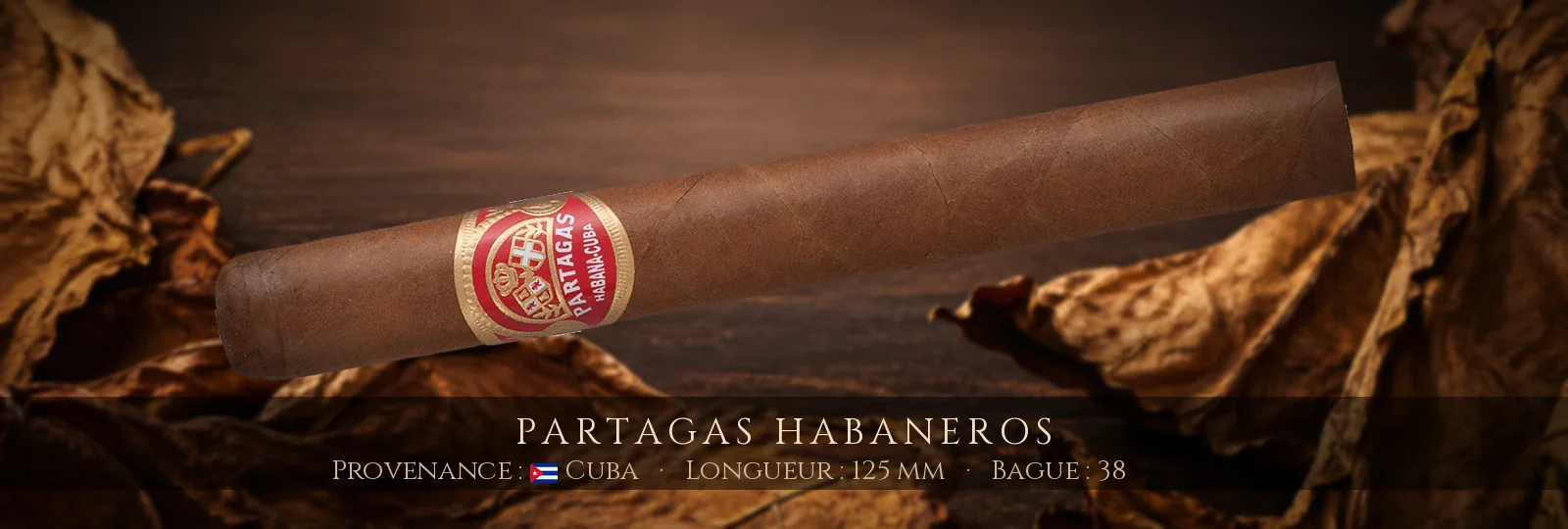 Partagas Habaneros — Partagas — Cuba