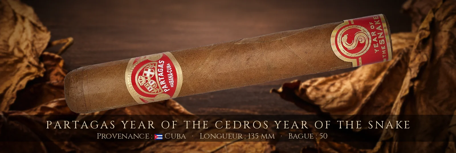 Partagas Year Of The Cedros Year of the Snake — Partagas — Cuba