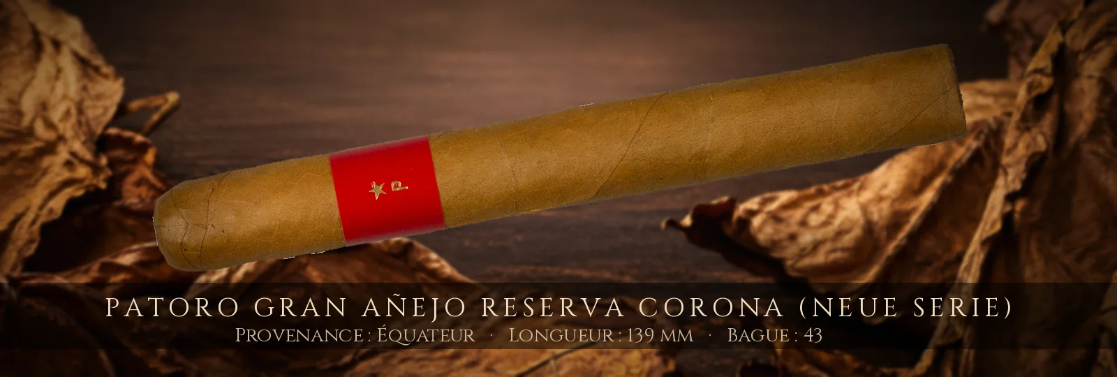 Patoro Gran Añejo Reserva Corona (neue Serie) — Patoro — Équateur