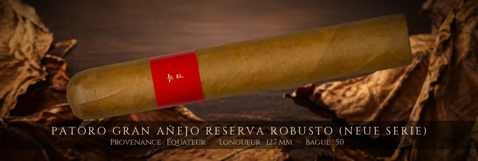 Patoro Gran Añejo Reserva Robusto (neue Serie) — Patoro — Équateur