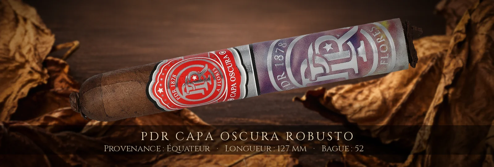 PDR Capa Oscura Robusto — PDR — Équateur
