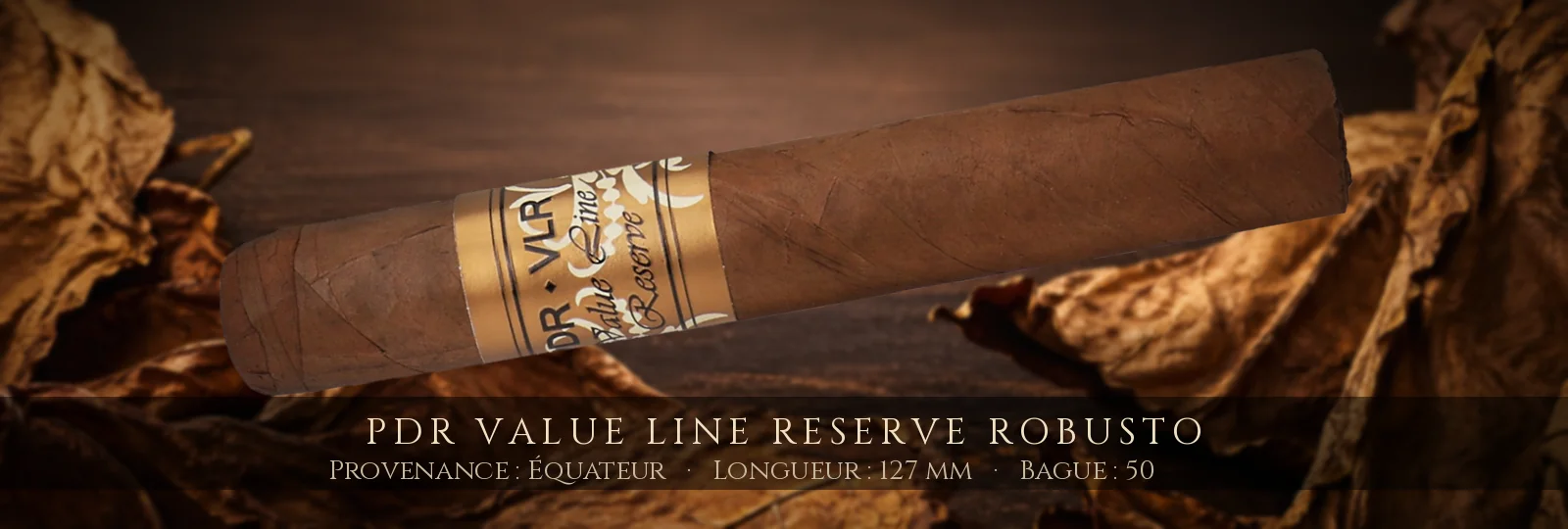 PDR Value Line Reserve Robusto — PDR — Équateur