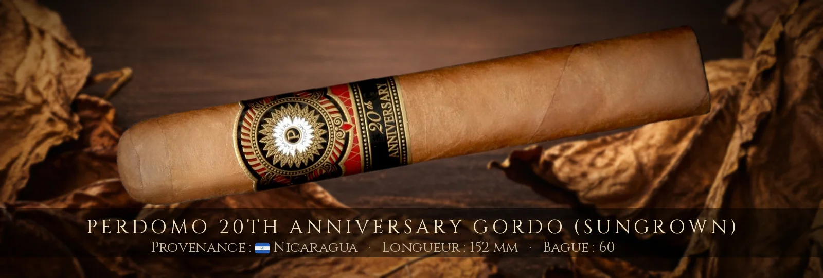 Perdomo 20th Anniversary Gordo (Sungrown) — Perdomo — Nicaragua
