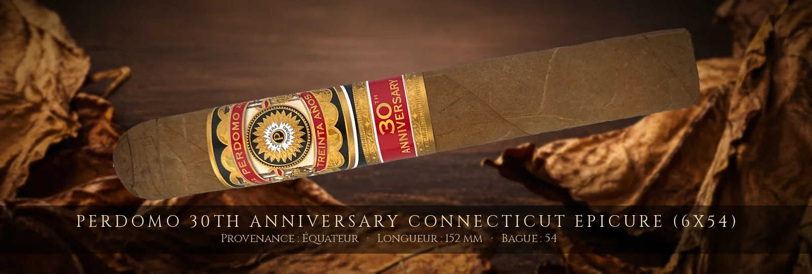 Perdomo 30th Anniversary Connecticut Epicure (6x54) — Perdomo — Équateur