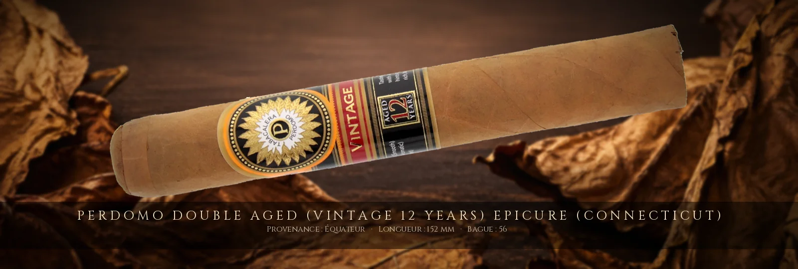 Perdomo Double Aged (Vintage 12 Years) Epicure (Connecticut) — Perdomo — Équateur