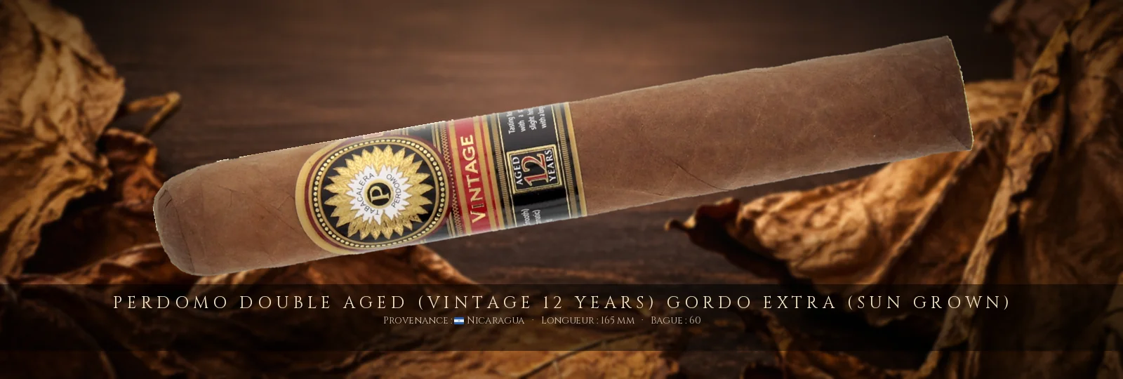 Perdomo Double Aged (Vintage 12 Years) Gordo Extra (Sun Grown) — Perdomo — Nicaragua