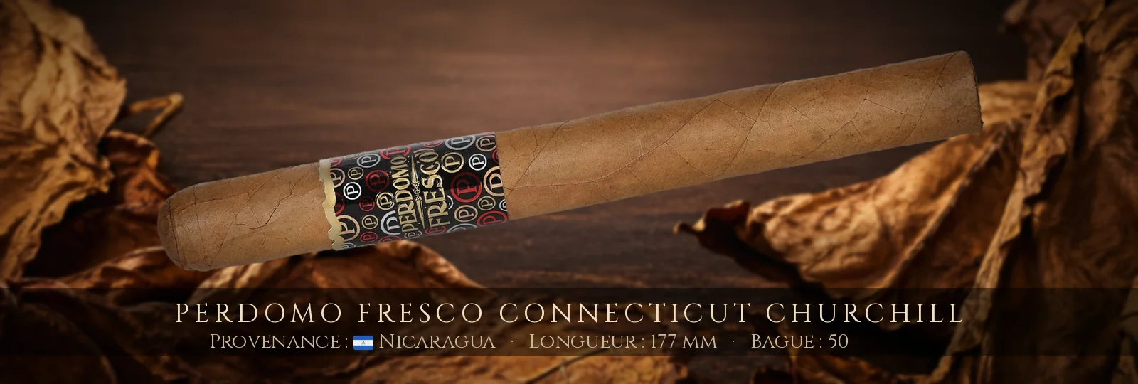 Perdomo Fresco Connecticut Churchill — Perdomo — Nicaragua