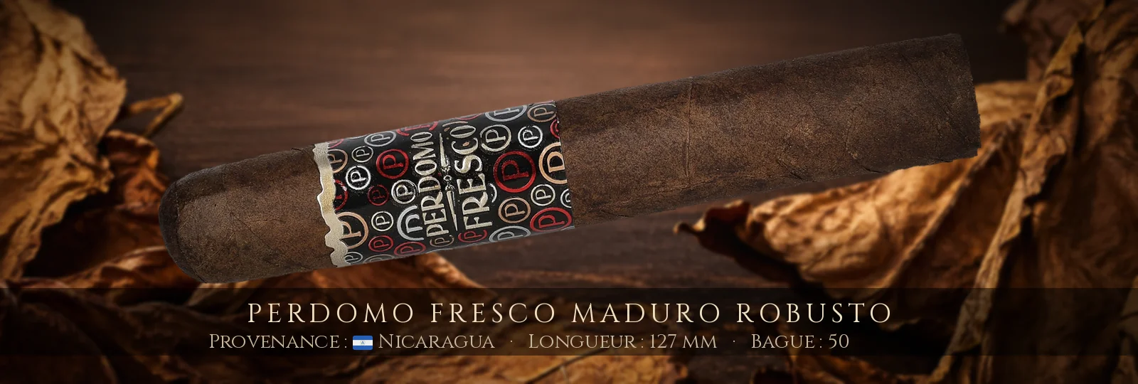 Perdomo Fresco Maduro Robusto — Perdomo — Nicaragua
