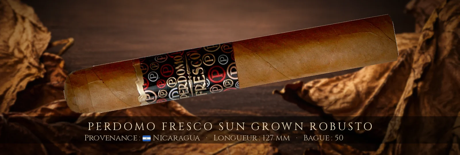 Perdomo Fresco Sun Grown Robusto — Perdomo — Nicaragua